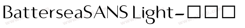BatterseaSANS Light字体转换 BatterseaSANS Light字体转换